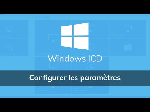 Comment configurer les paramètres sous Windows ICD vidéo Tuto