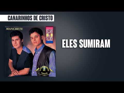 Canarinhos de Cristo - Eles Sumiram | Álbum Manchete