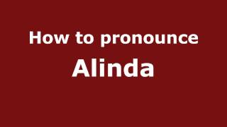 How to pronounce Alinda