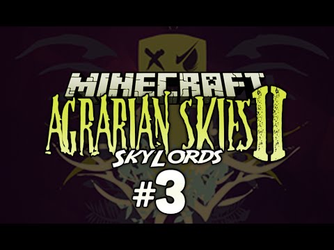 Agrarian Skies 2 - SkyLords - 3 - Agricraft Tutorial [Minecraft 1.7.10 Modpack]