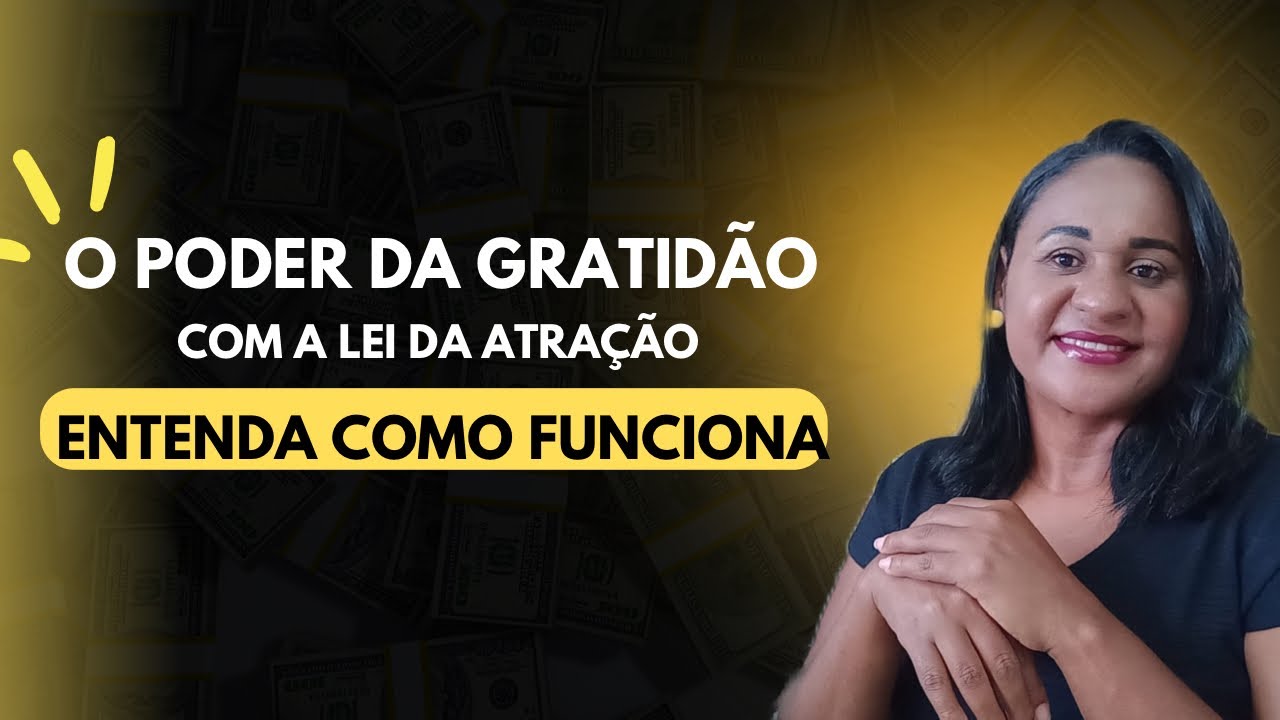 O PODER DA GRATIDÃO/ com a lei da atração 🧲