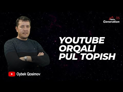 Youtube orqali pul topish |