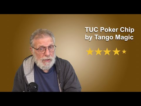 Maione Magic Review #15 TUC Poker Chips by Tango Magic