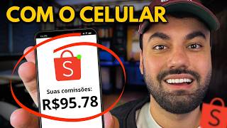 AFILIADO SHOPEE: Vendi MUITO Desse Novo Jeito! Como Fazer a Primeira Venda Shopee Pelo Celular