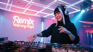 Download lagu Warung Kopi – Dangdut Remix DJ Remix Terbaru mp3 Download lagu Warung Kopi – Dangdut Remix DJ Remix Terbaru mp3