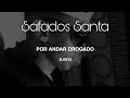 Por Andar Drogado Safados Santa LETRA