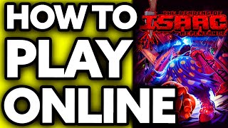 How To Play Binding of Isaac Rebirth Multiplayer Online [BEST Way!]