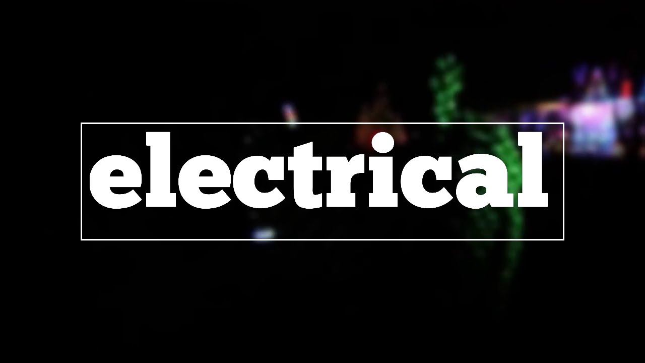 Watch video How to spell electrical Now How to spell electrical