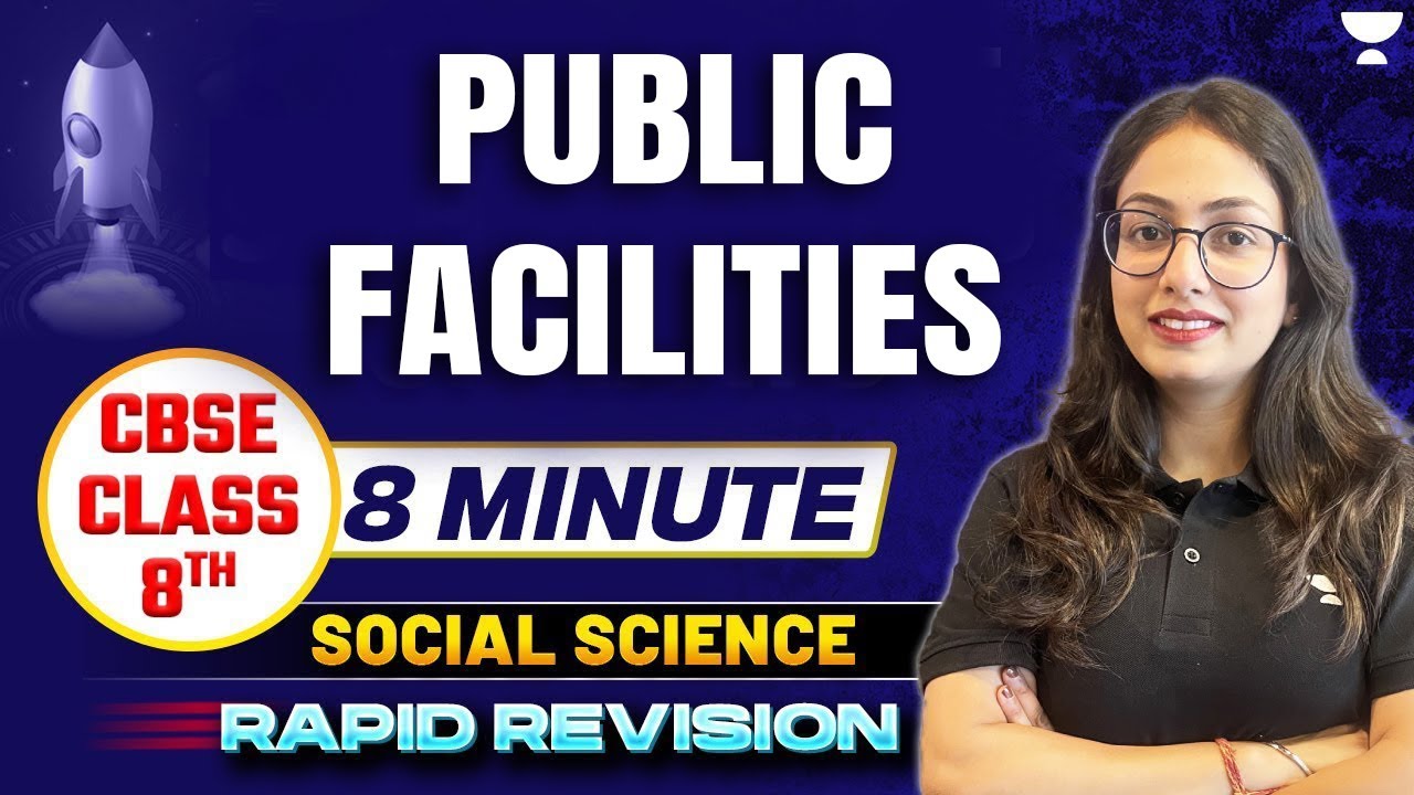 Public Facilities | Class 8 Civics Chapter 9 | By Supriya Ma'am