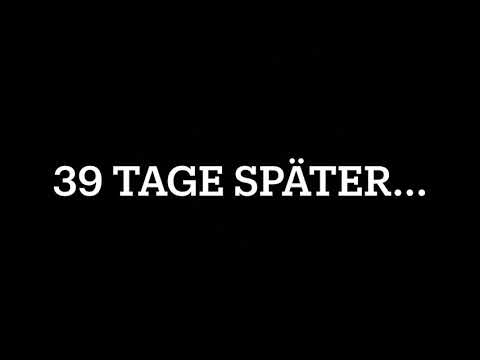 39 Tage später...