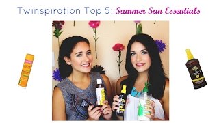Twinspiration Top 5: Summer Sun Essentials