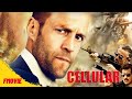 Cellular | Full Movies | Jason Statham ,Kim Basinger, Chris Evans | Hollywood English Movies Full HD