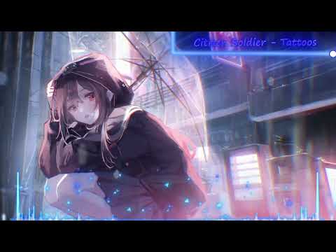 Citizen Soldier - Tattoos [Nightcore]