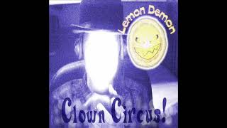 Lemon Demon: Clown Circus (2003) - full album