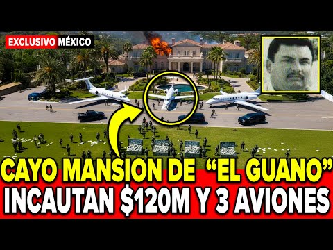 💥GAFES CATEAN MANSIÓN de "EL GUANO" en DURANGO: INCAUTAN $120M, DROGA y 3 AVIONES de LUJO
