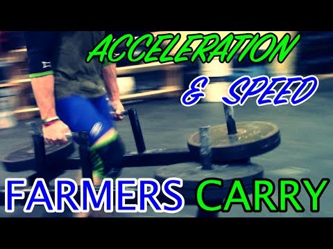 ACCELERATION & SPEED w/ Farmers Carry