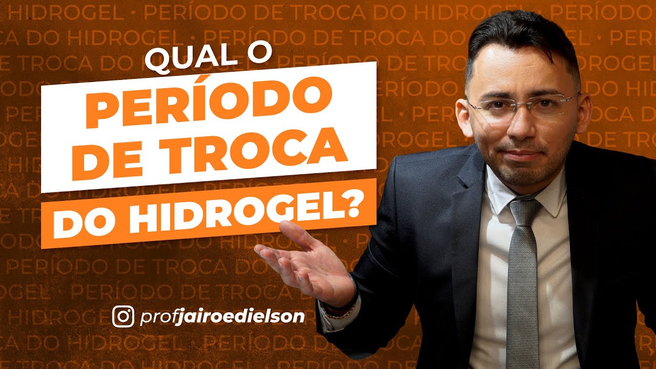 Qual o período de troca do hidrogel?