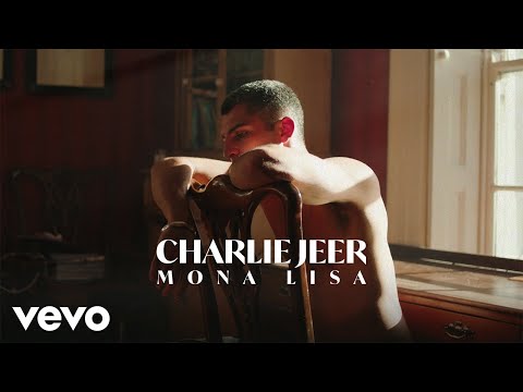 Charlie Jeer - Mona Lisa (Official Music Video)