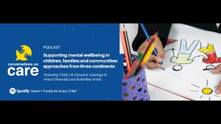 Supporting Mental Wellbeing in Children, Families and Communities - Approaches from Three Continents