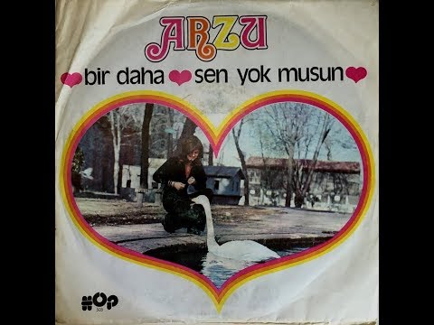 Arzu- Sen Yok musun (Orijinal Plak Kayıt)