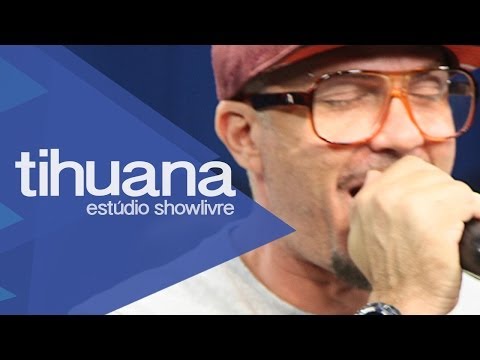 "Minha rainha" - Tihuana no Estúdio Showlivre 2013