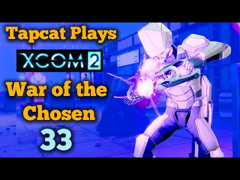XCOM 2 WotC Part 33: Oh, What a Firefight! (2022)