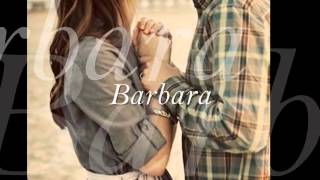 Barbara Music Video