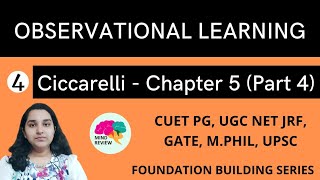 PSYCHOLOGY: Ciccarelli Chapter 5 | Part 4 |  OBSERVATIONAL LEARNING  | Mind Review