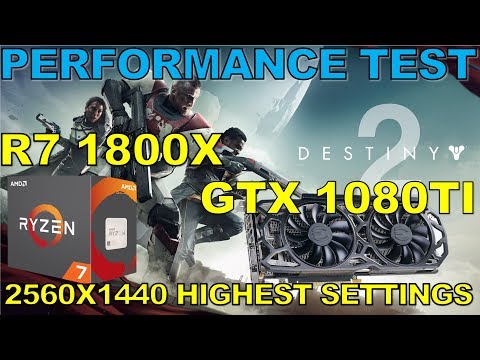 Destiny 2 BETA 1440P Highest Settings | GTX 1080 TI | Ryzen 7 1800X@4.0GHz Video
