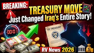 🚨BREAKING Treasury Move Just Changed Iraq’s Entire Story! 🏦💰 RV News 2026