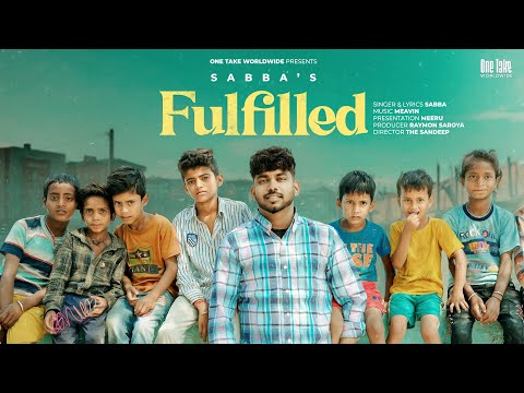 Fulfilled (Official Video) | Sabba | Meavin | Punjabi Songs 2023 | Punjabi Songs 2023
