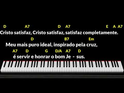 (452 HCC) CRISTO SATISFAZ MINHA ALMA - Com letra, cifra e introdução