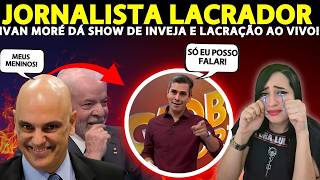 JORNALISTA MIMIZENTO: Ivan Moré causa polêmica com Lacração ao Vivo!