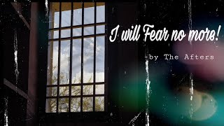 Download lagu I will fear no more! -The Afters|English Christian Song| mp3