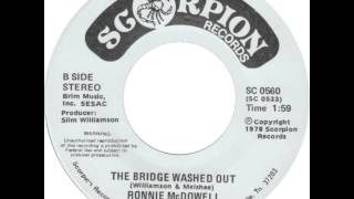Ronnie McDowell ~ The Bridge Washed Out