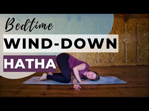 Bedtime Yoga | 20-minute Bedtime Yoga Practice. Wind Down & Stretch Before Bed with Hatha Yoga