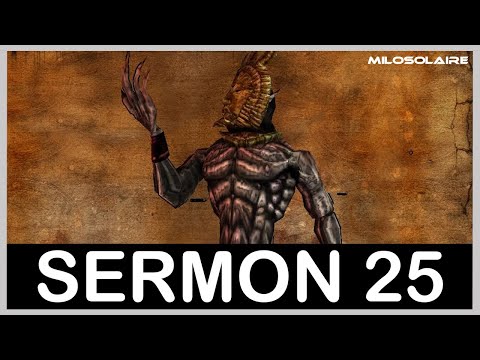 Lessons of Vivec, Sermon 25: Read by Dagoth Ur