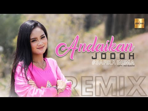 Safira Inema - Andaikan Jodoh (Official Music Video)