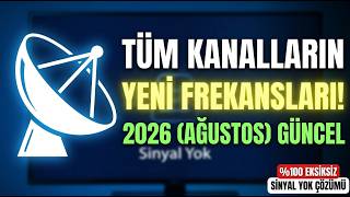 TÜRKSAT 2026 (AĞUSTOS) GÜNCEL KANAL FREKANSLARI LİSTESİ