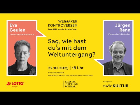 Weimarer Kontroverse: Sag, wie hast du´s mit dem Weltuntergang?