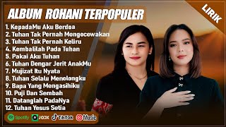 Download lagu KEPADAMU AKU BERDOA - ELLEN MAMO & PUTRI SIAGIAN FULL ALBUM (LIRIK) LAGU ROHANI KRISTEN TERBARU 2025 mp3