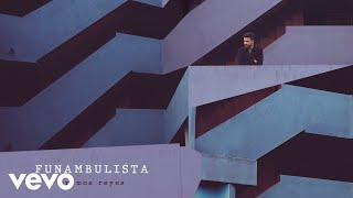 Funambulista - Éramos Reyes (Audio)