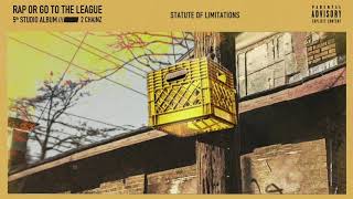 2 Chainz - Statute of Limitations (Official Audio)