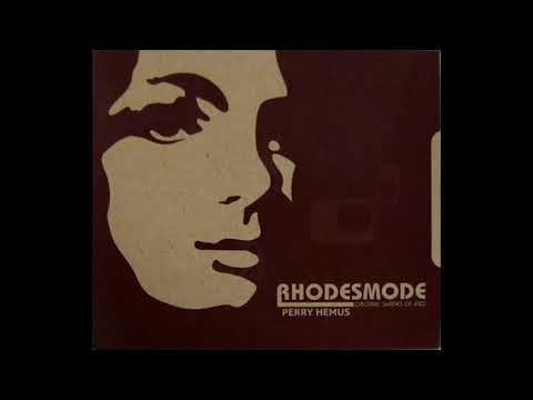 Perry Hemus - Rhodesmode (Closer Mix)