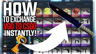 How to exchange VGO to CSGO skins INSTANTLY!