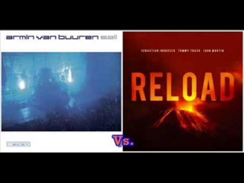 Armin van Buuren vs. Sebastian Ingrosso & John Martin - Sail Reload (Dj Sunset Mashup)