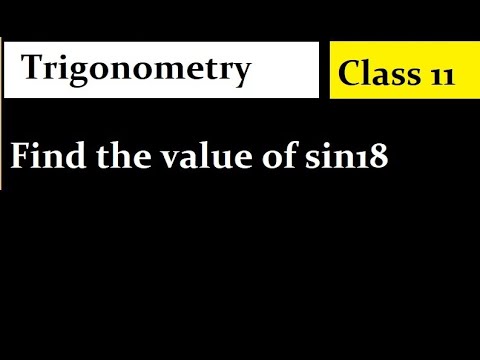 Find the value of sin18
