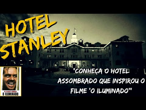 Hotel Stanley :"Conheça o hotel assombrado que inspirou o filme 'O Iluminado"#mistérios#HotelStanley