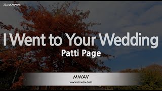 Patti Page-I Went to Your Wedding (Karaoke Version)