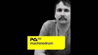 Machinedrum - RA Podcast [386]
